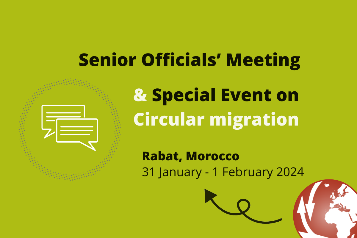 Upcoming: Senior Officials’ Meeting with special event on circular migration