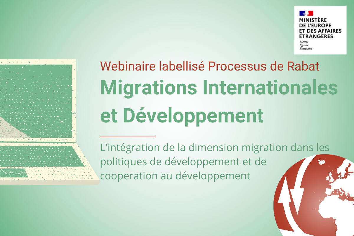Résultats: Migrations Internationales et Développement, webinaire labellisé «Processus de Rabat»