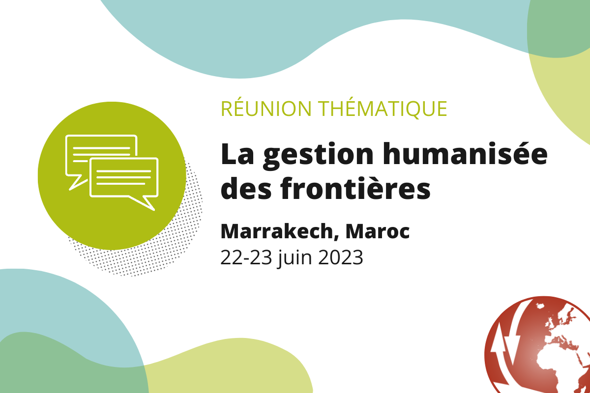 À venir : Réunion thématique sur la gestion humanisée des frontières