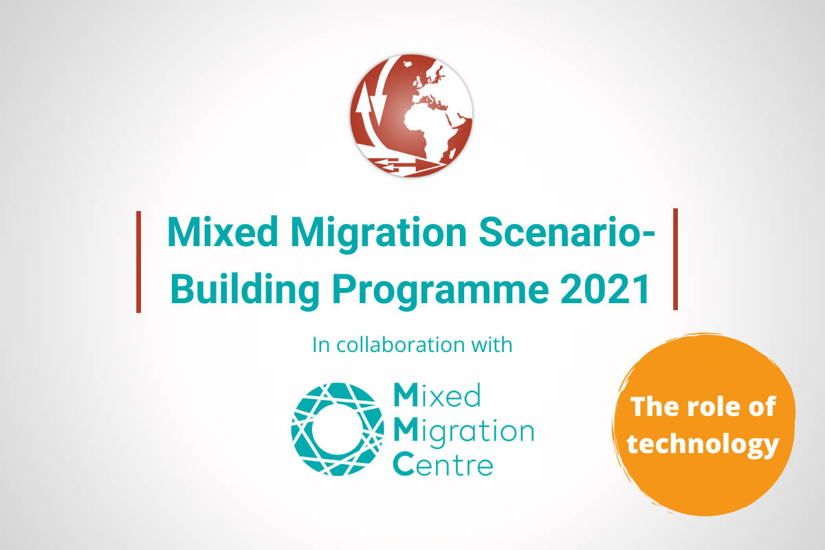“The Role of Technology within Migration Dynamics” - Scenario-building exercise