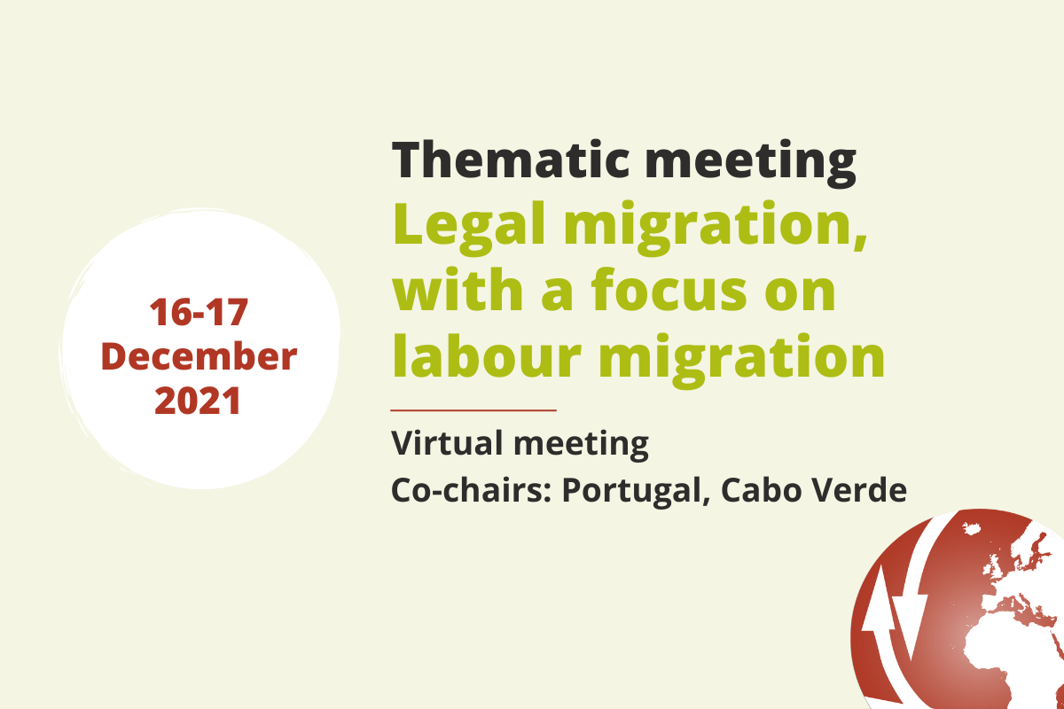 Upcoming: Virtual thematic meeting on legal migration - focus: labour migration