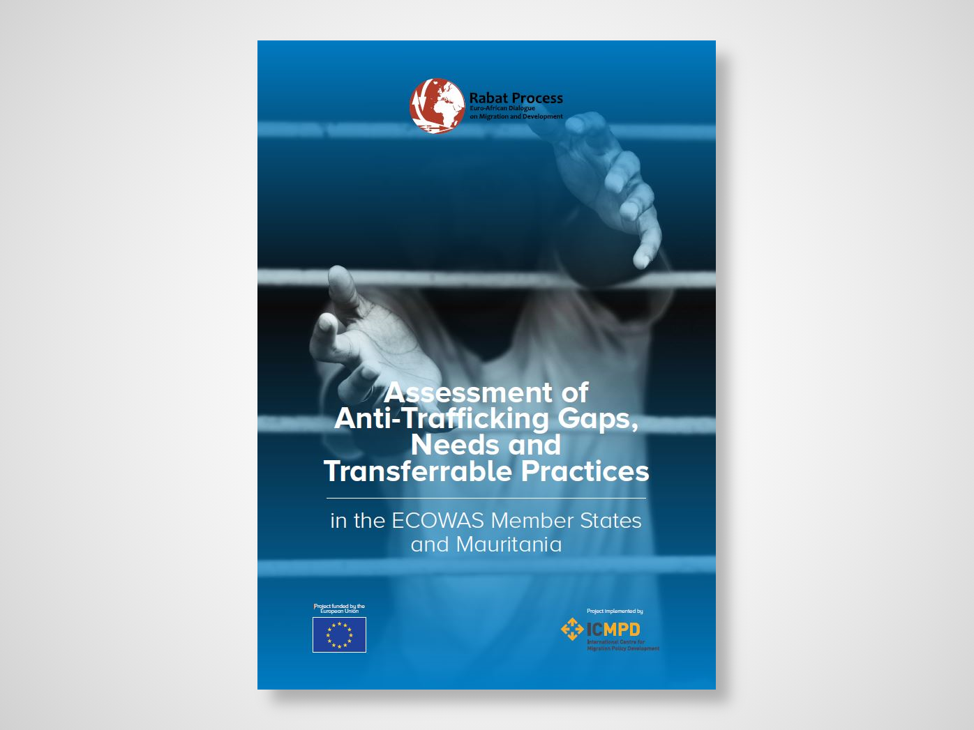 Anti-Trafficking Assessment: Gaps, Needs and Transferrable Practices