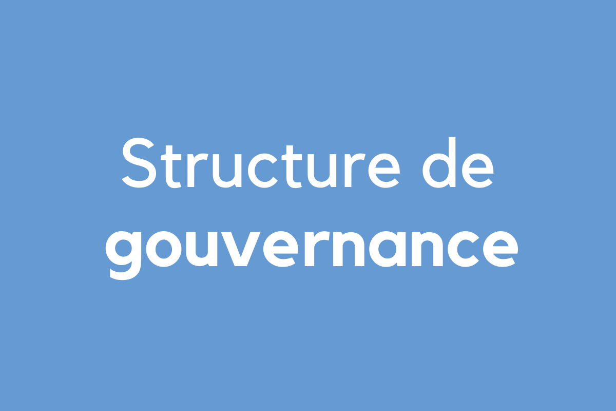Structure de gouvernance