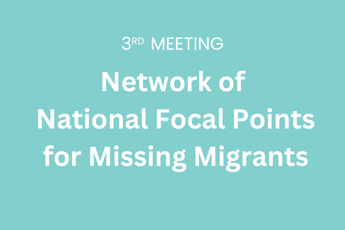Strengthening transnational cooperation on Missing Migrants: Network of NFPs for missing migrants hosted exchange with Civil Society
